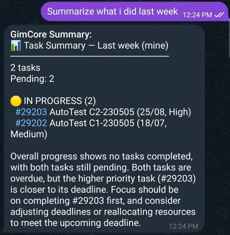 A chat message asking for last week's work, answered with a task summary drawn from live records